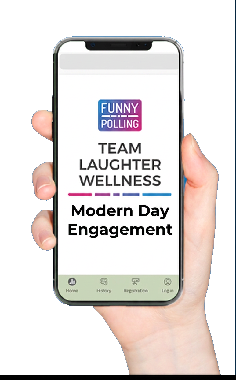A hand holding a phone showing the Funny Polling app: Team Laughter Wellness — Modern Day Engagement